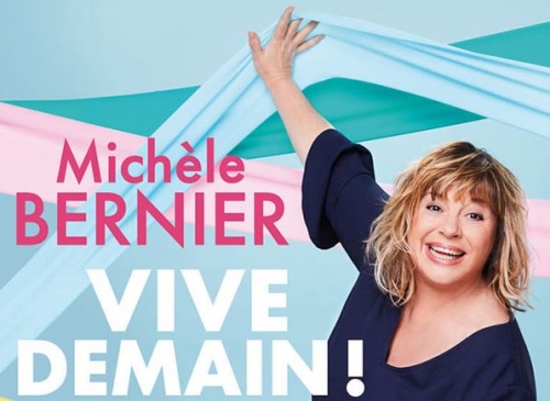 Vive demain ! - Michèle Bernier