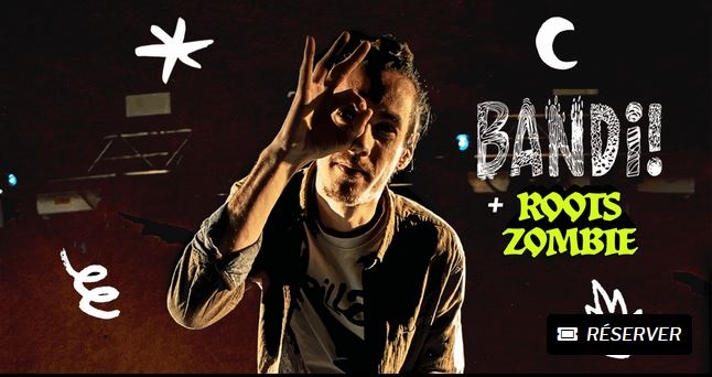 Bandi! + Roots Zombie